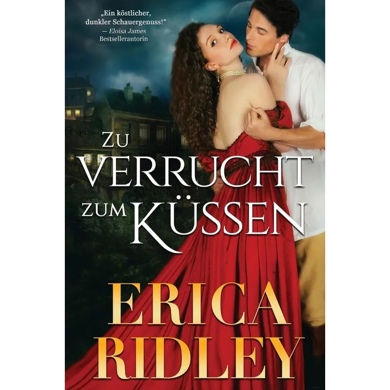 Zu verrucht zum Küssen