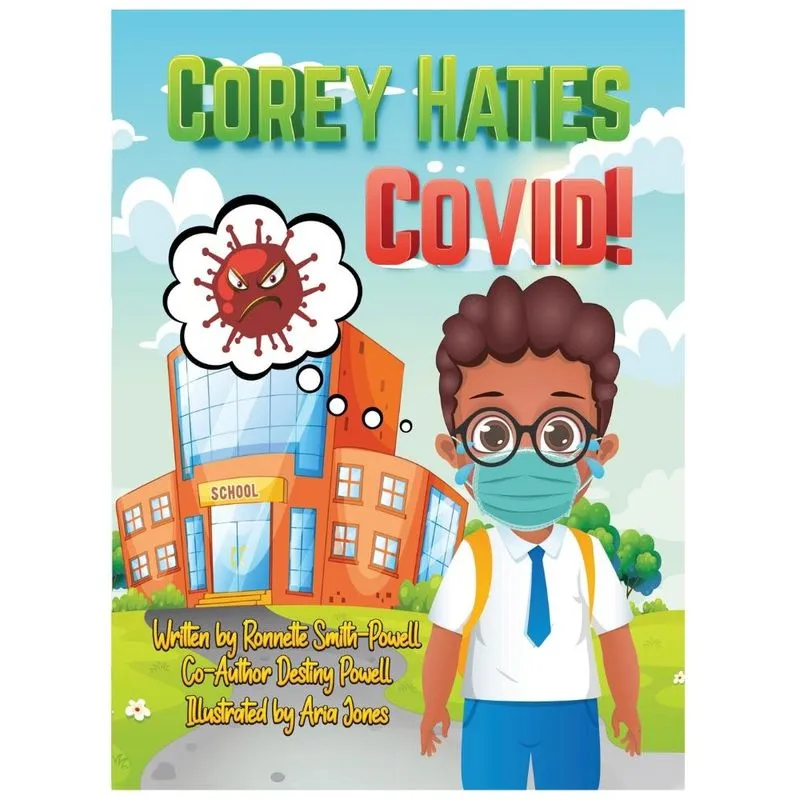 Corey Hates Covid!