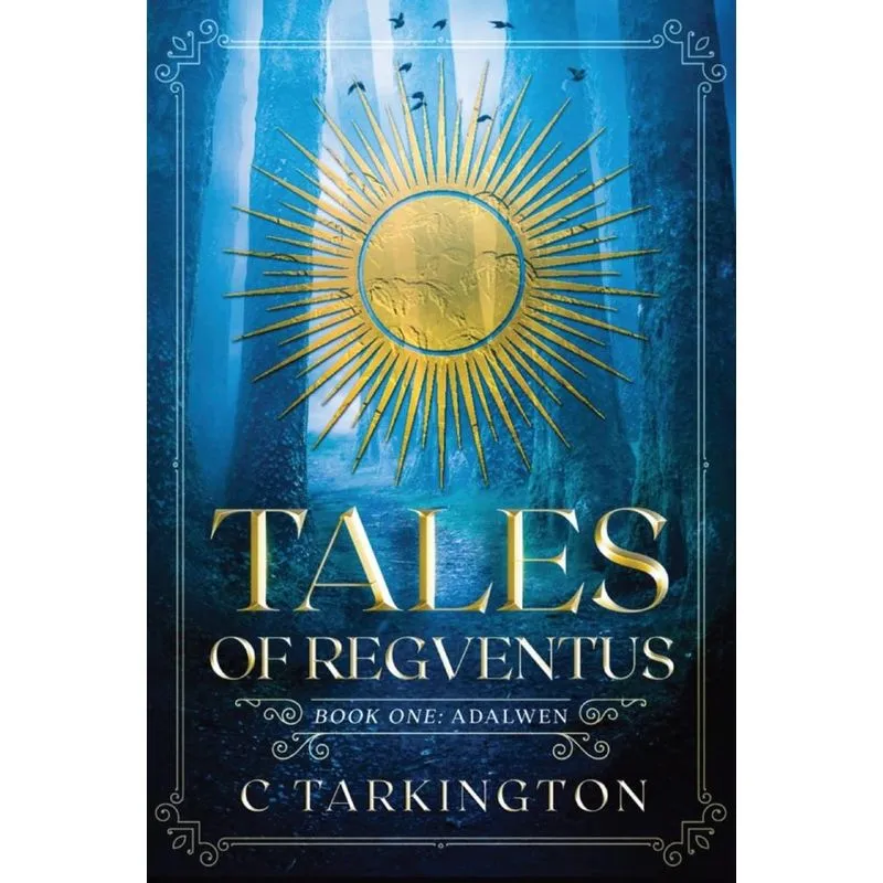 Tales of Regventus Book One