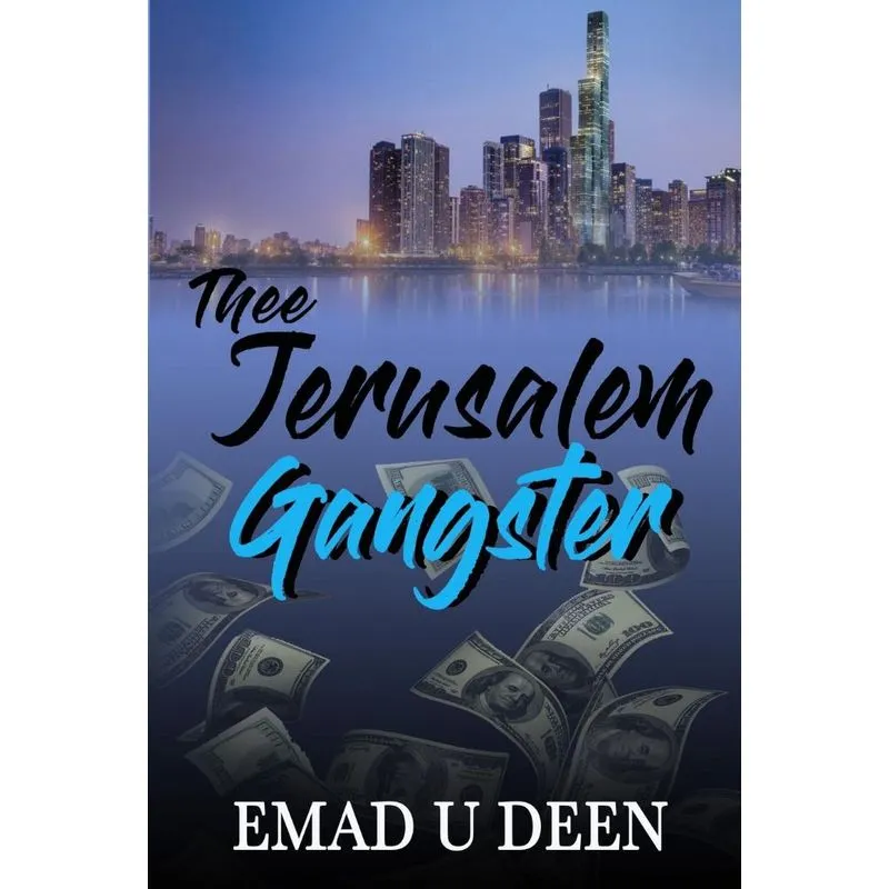Thee Jerusalem Gangster