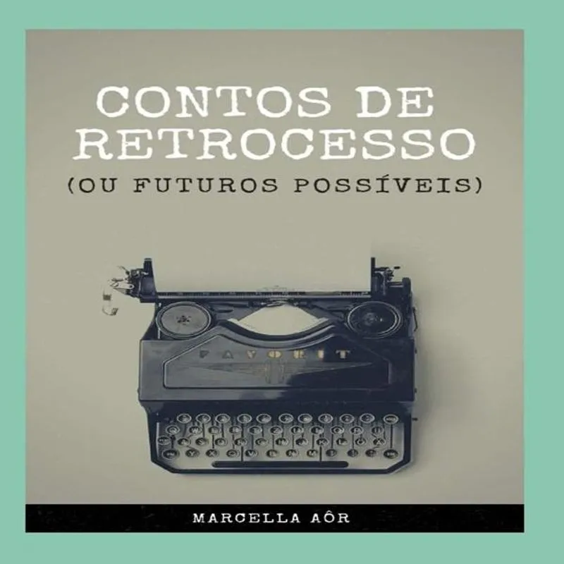 Contos De Retrocesso