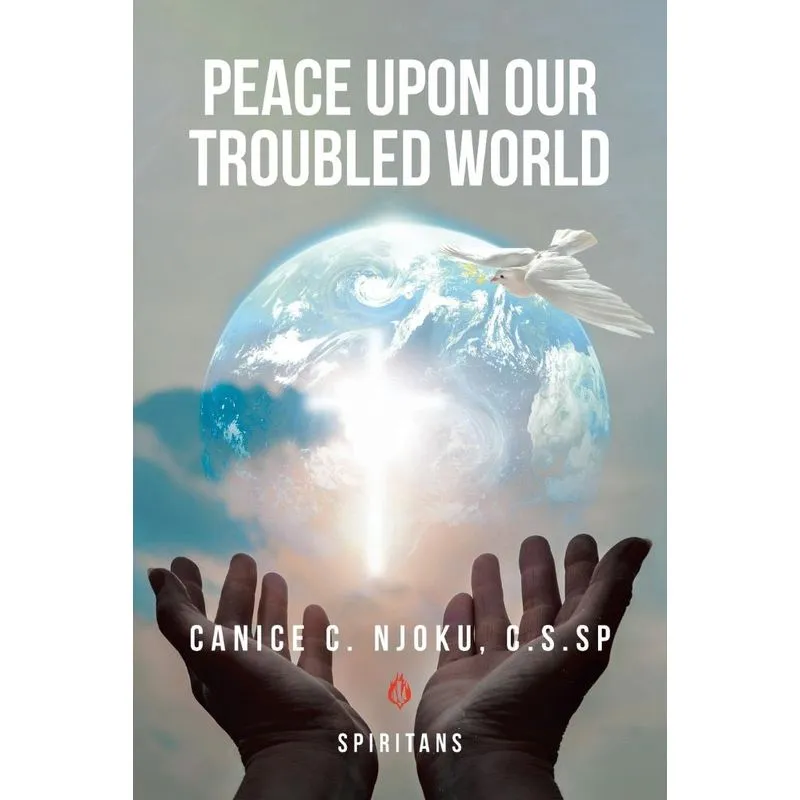 Peace Upon Our Troubled World