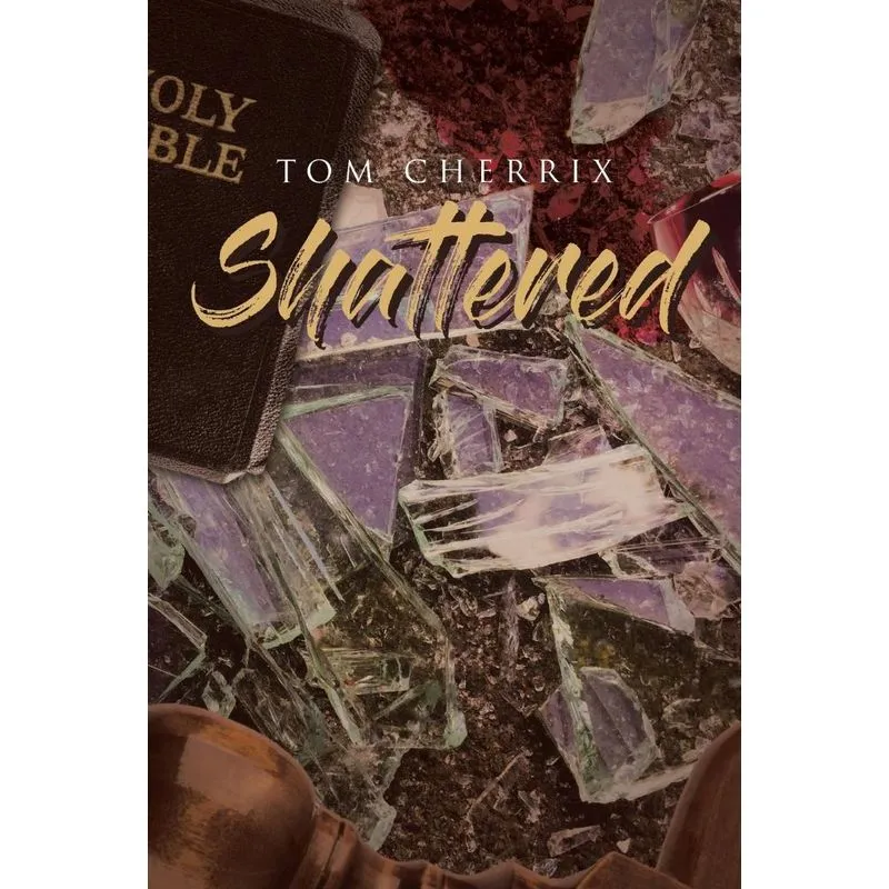 Shattered