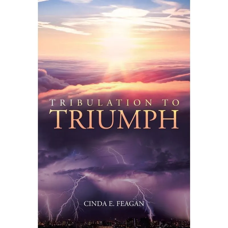 Tribulation to Triumph