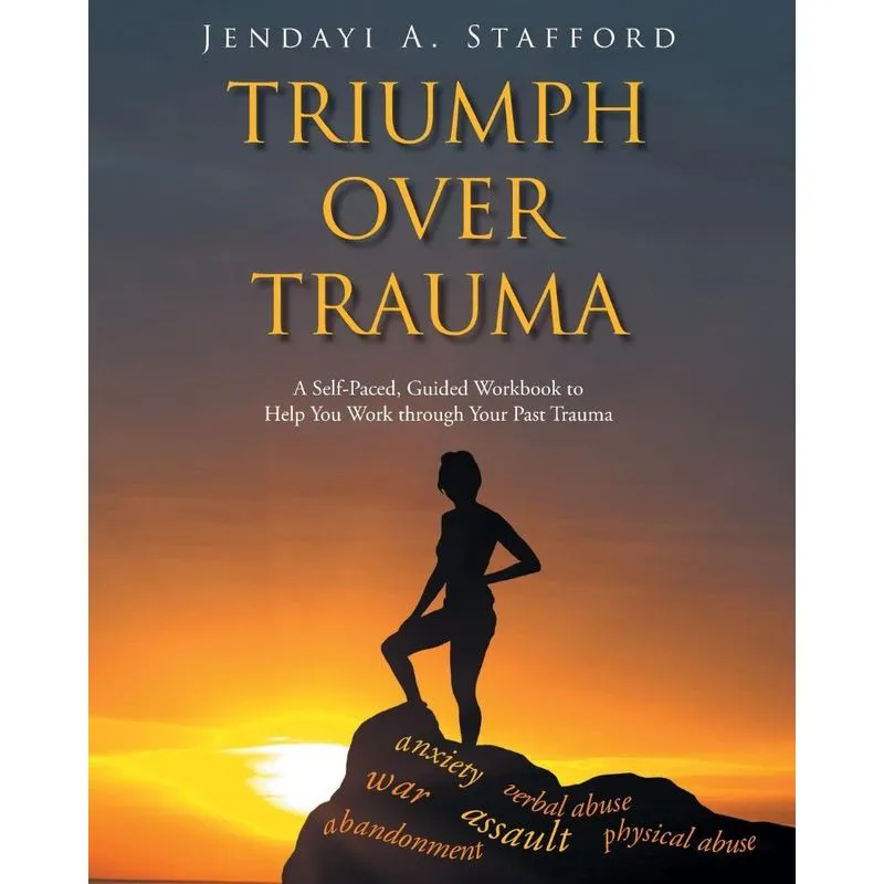 Triumph Over Trauma