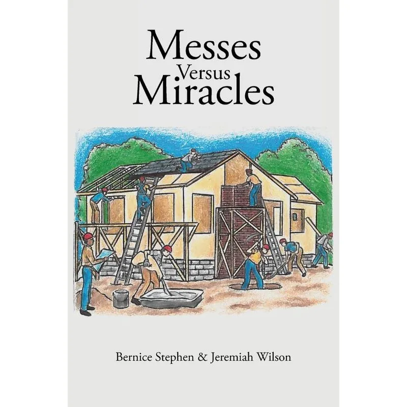 Messes Versus Miracles