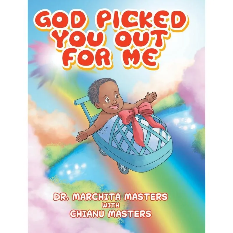God Picked You Out for Me