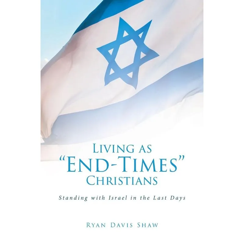 LIVING AS END-TIMES CHRISTIANS