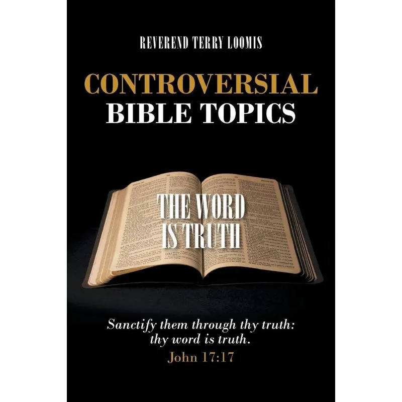 Controversial Bible Topics