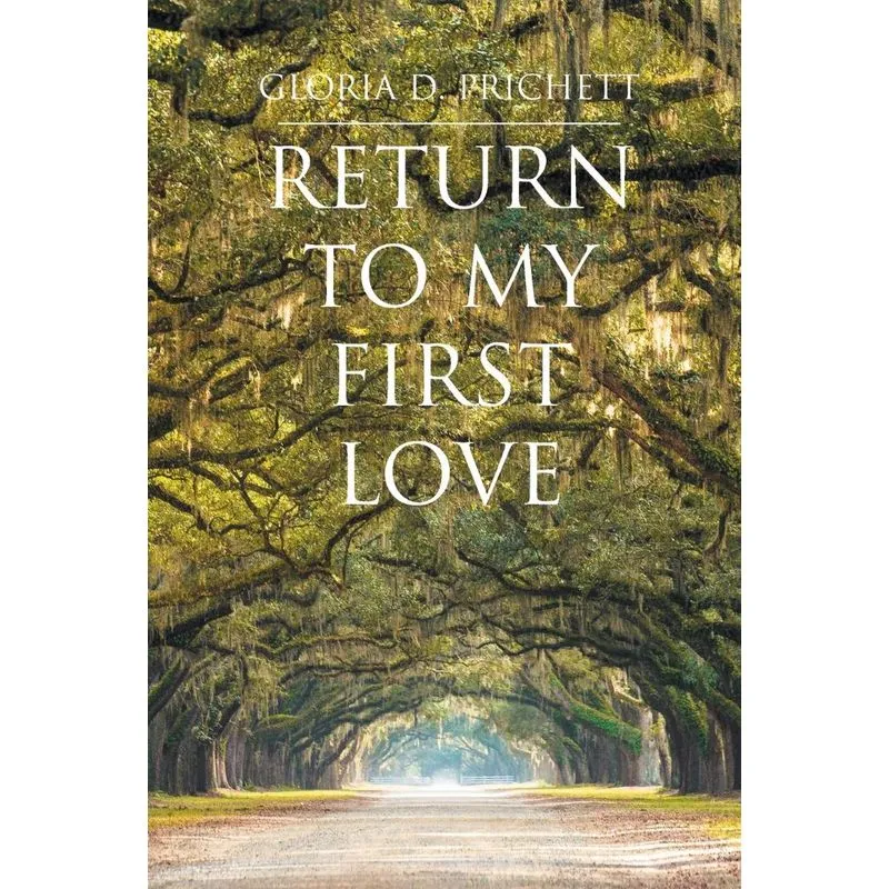 Return to My First Love