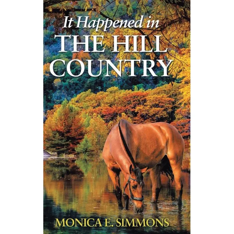 It Happened in The Hill Country