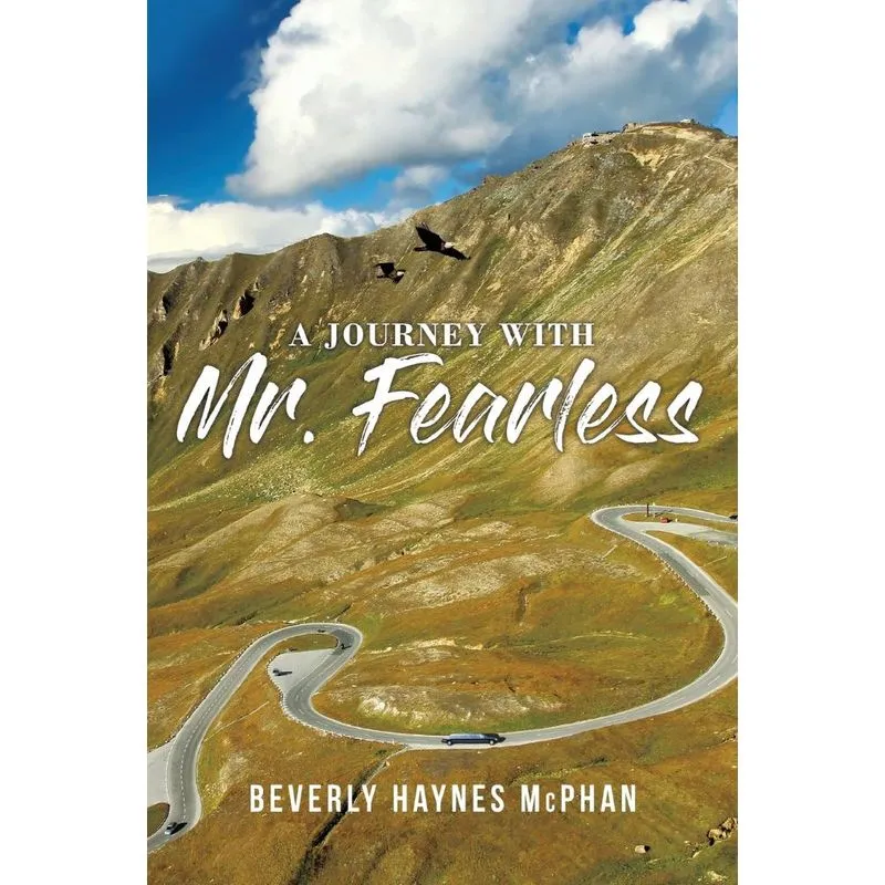 A Journey with Mr. Fearless