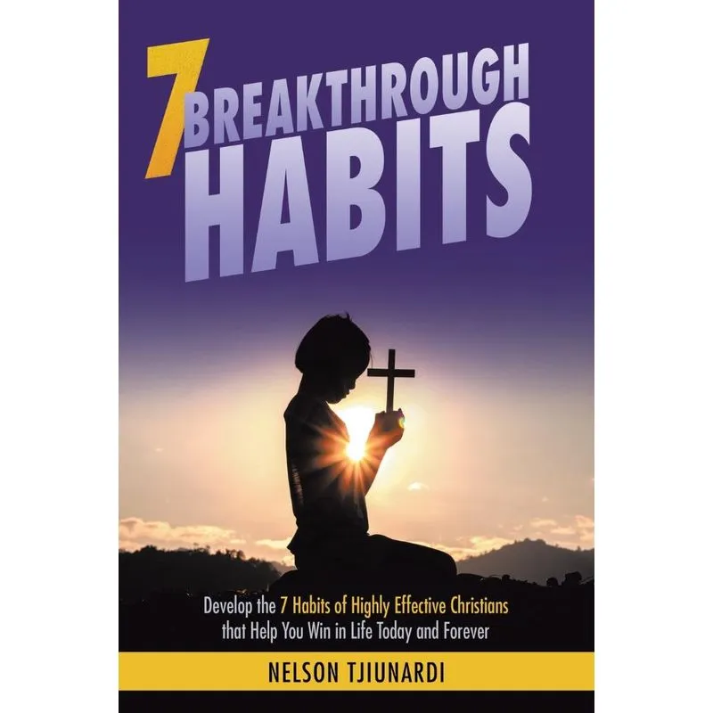 7 Breakthrough Habits