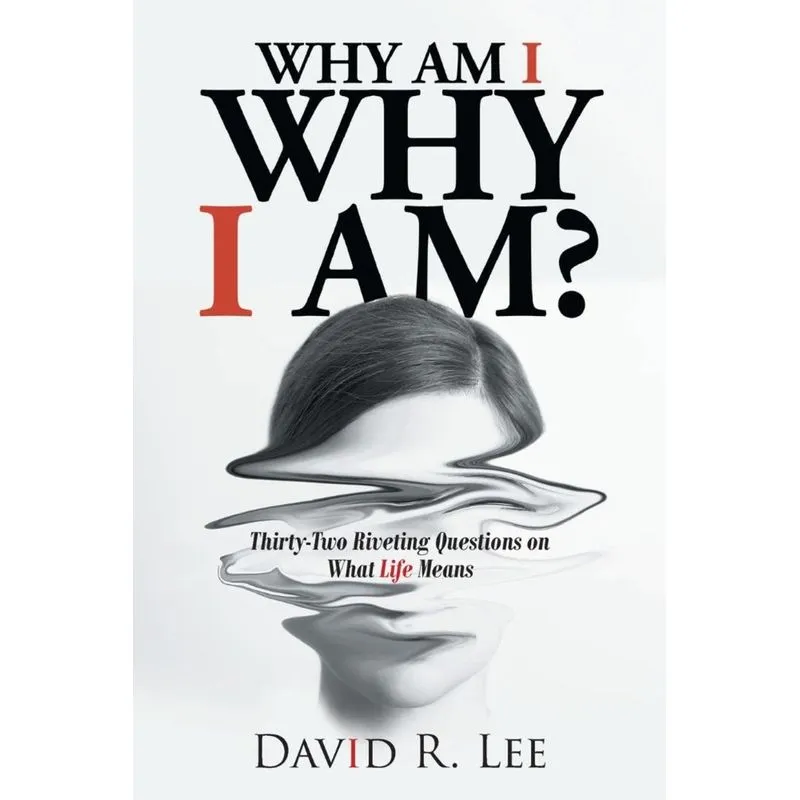 Why Am I Why I Am?