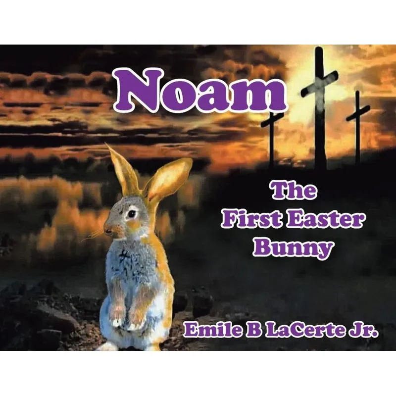 Noam-The First Easter Bunny