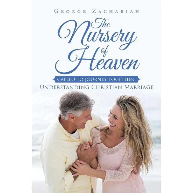 The Nursery of Heaven