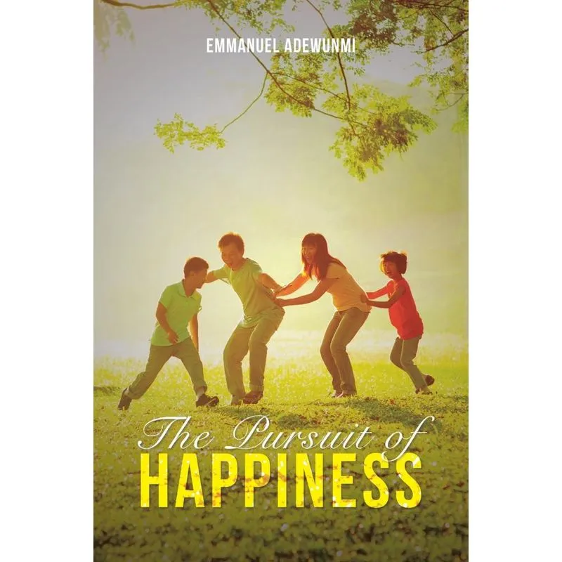The Pursuit of Happiness