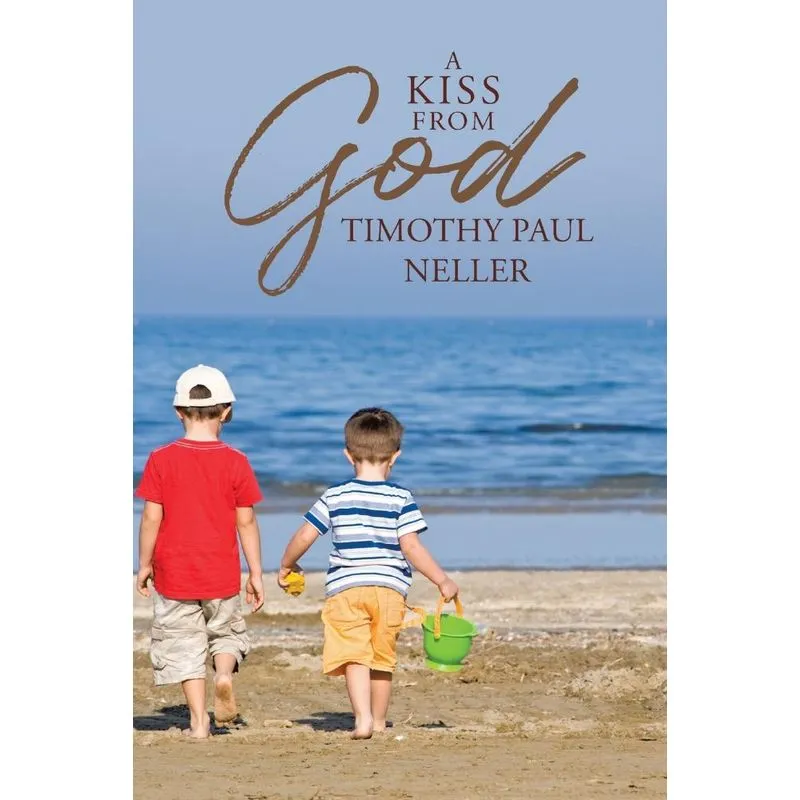 A Kiss from God