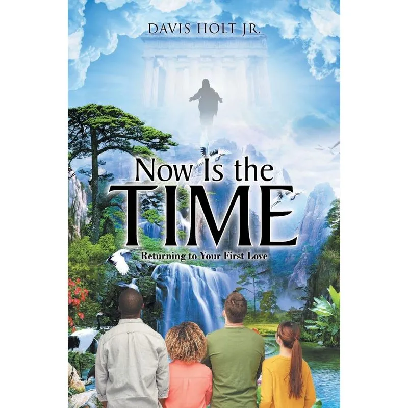 Now Is the Time