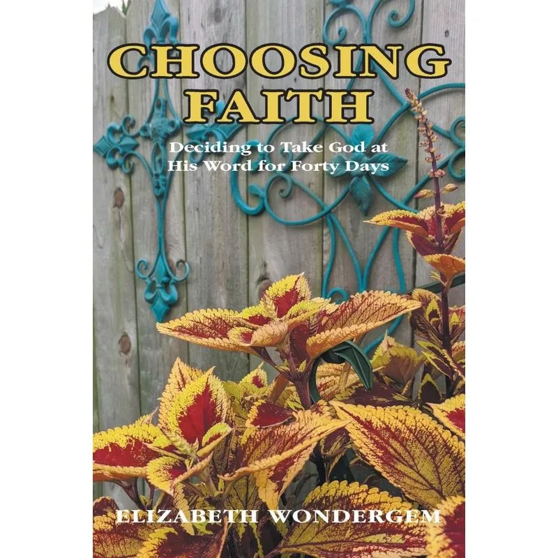 Choosing Faith