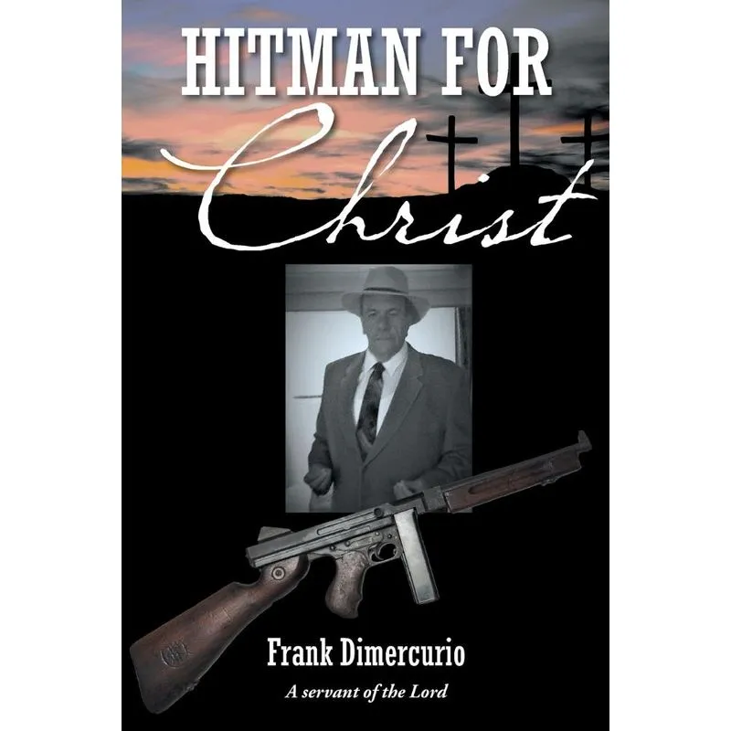 Hitman for Christ