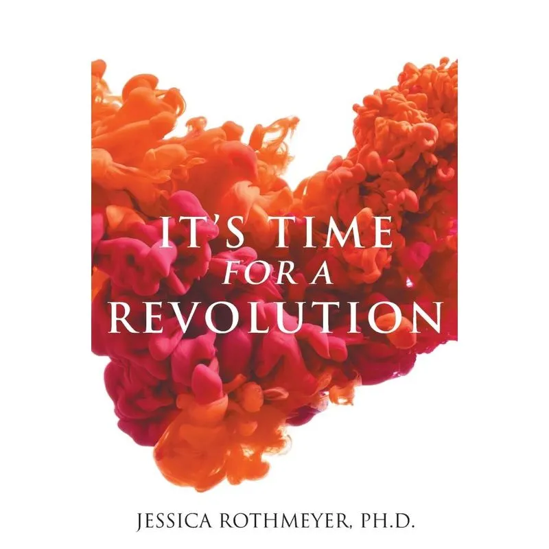Its Time for a Revolution