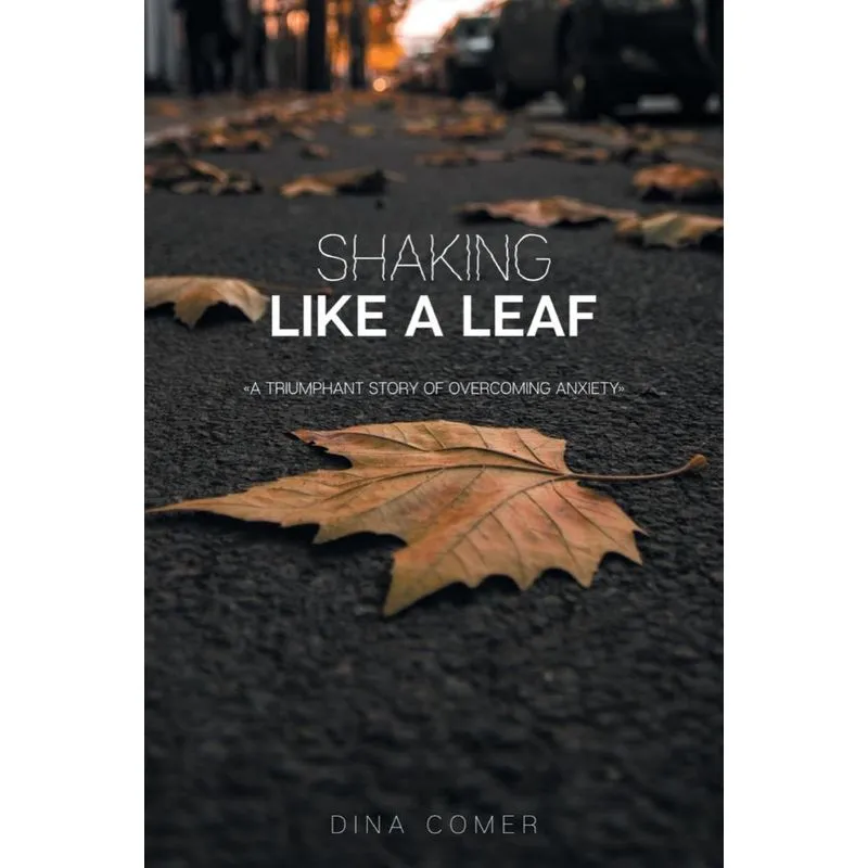 Shaking Like a Leaf
