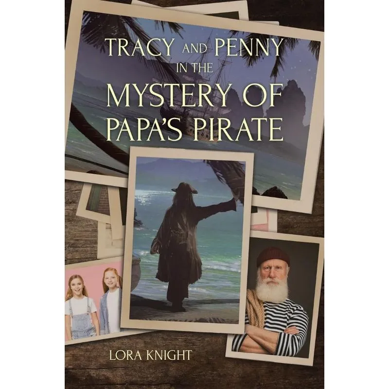 Tracy and Penny in the Mystery of Papas Pirate