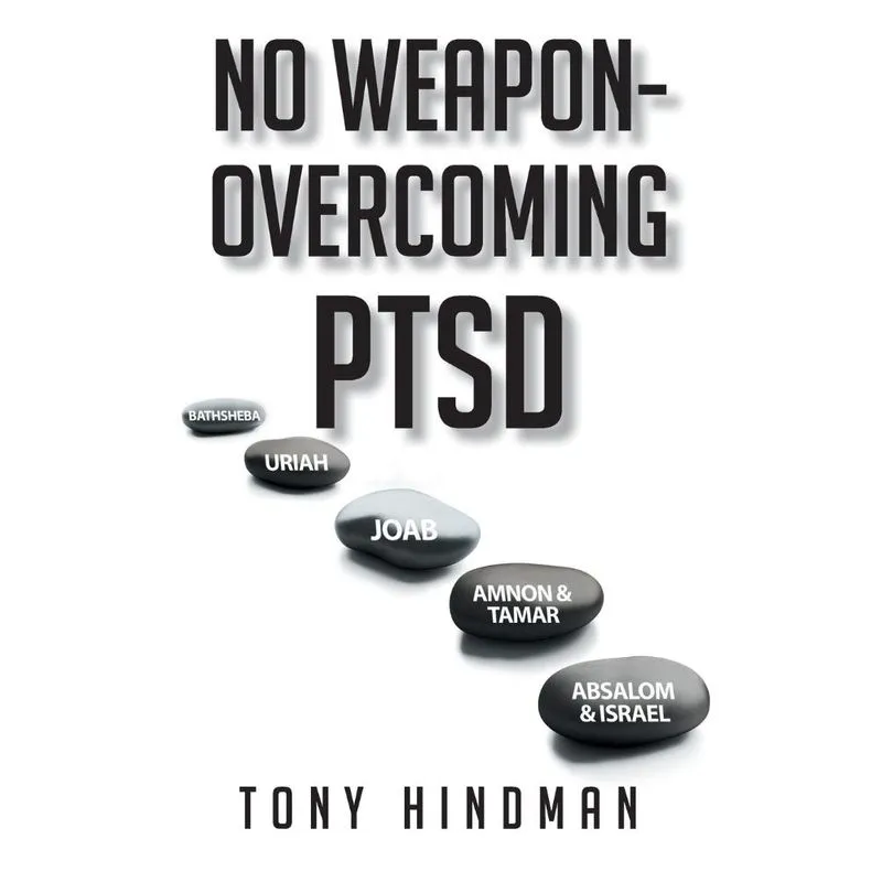 No Weapon - Overcoming PTSD