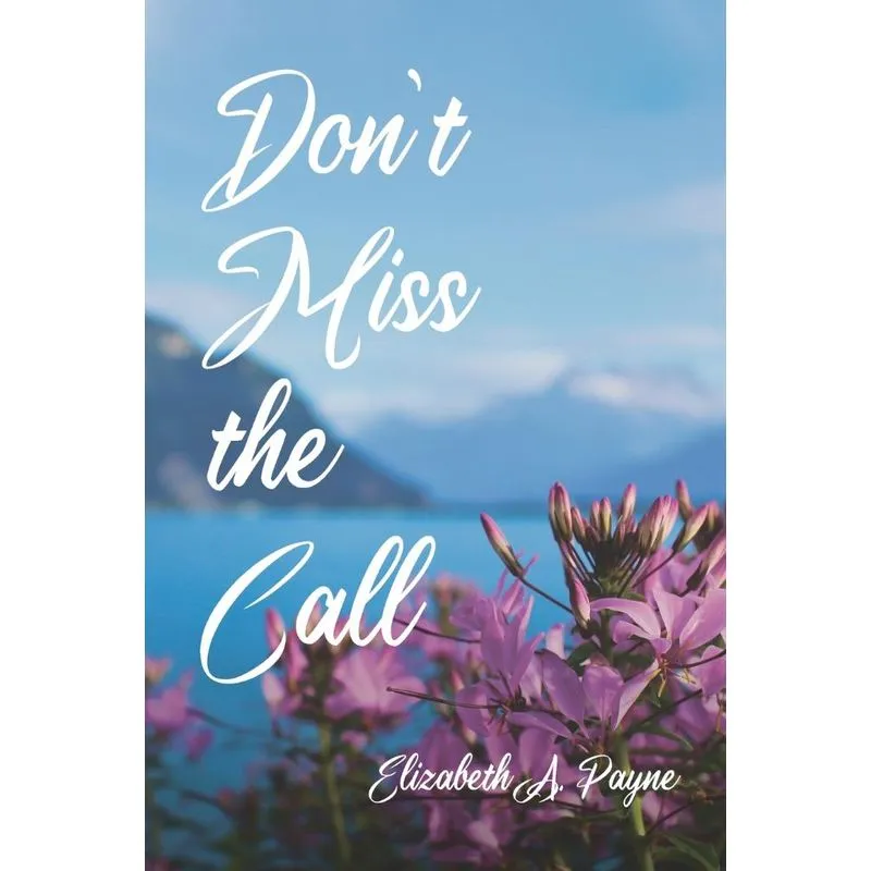 Dont Miss the Call