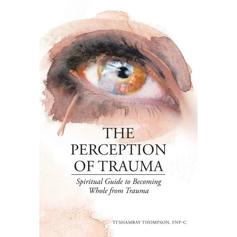 The Perception of Trauma