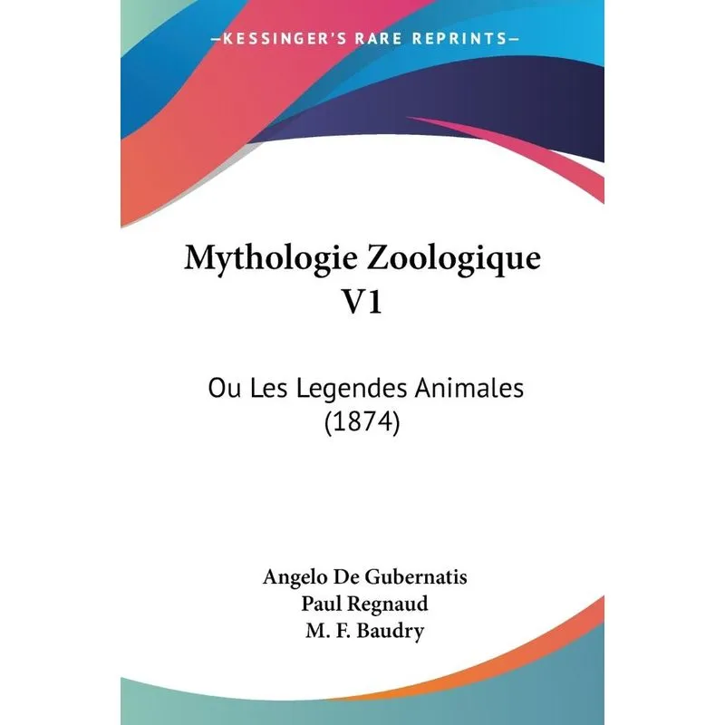 Mythologie Zoologique V1