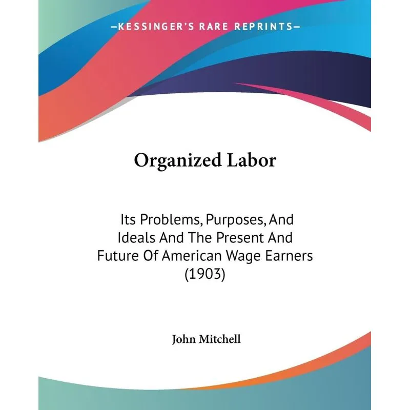 Organized Labor
