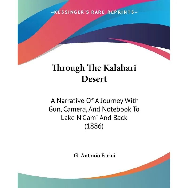 Through The Kalahari Desert