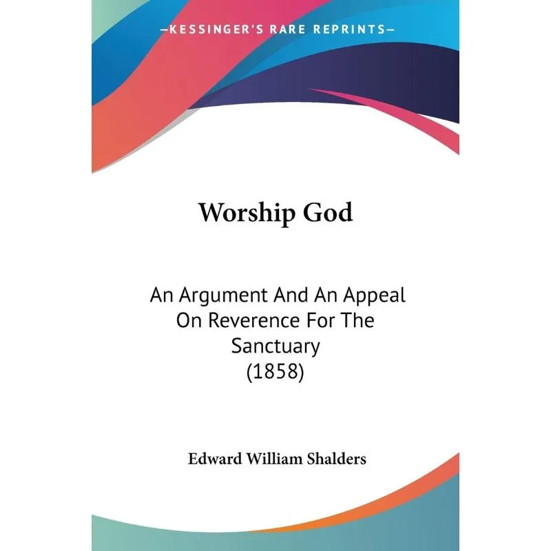 Worship God