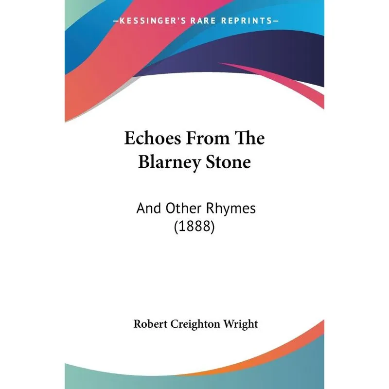 Echoes From The Blarney Stone