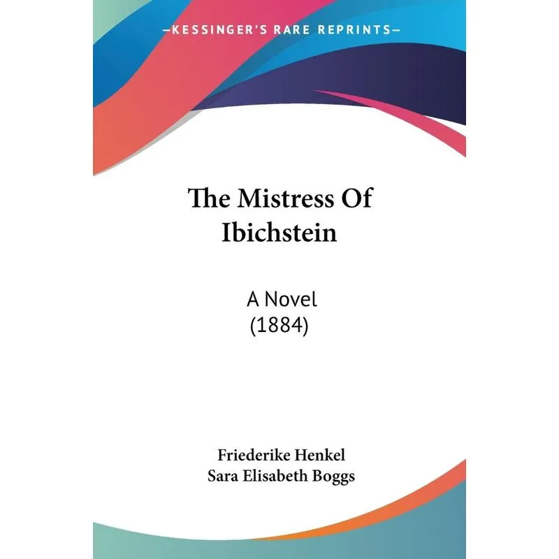 The Mistress Of Ibichstein
