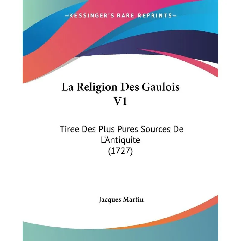 La Religion Des Gaulois V1