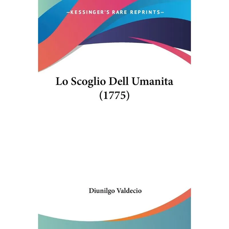Lo Scoglio Dell Umanita (1775)