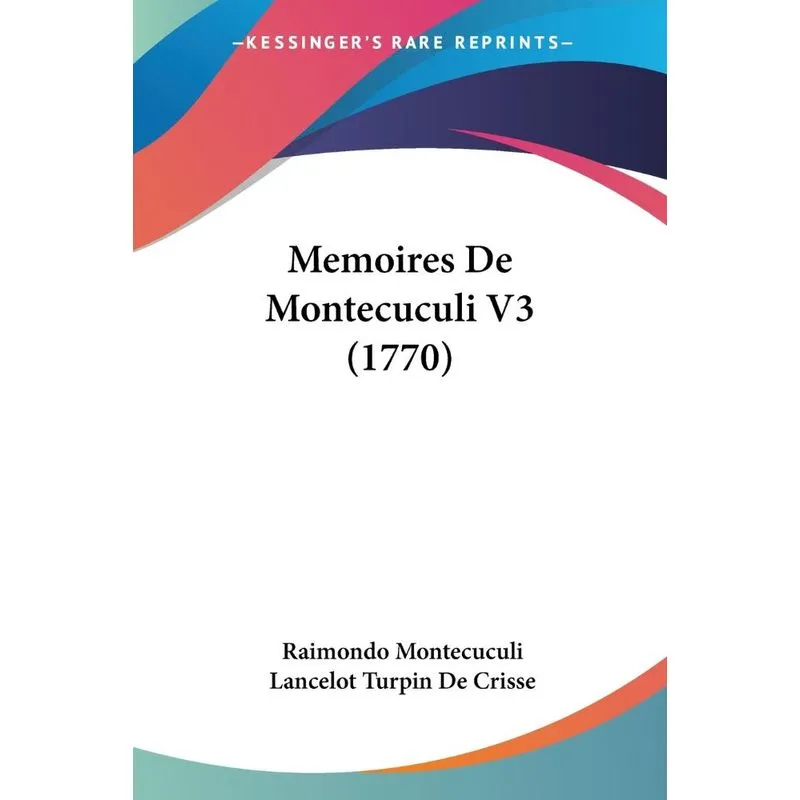 Memoires De Montecuculi V3 (1770)