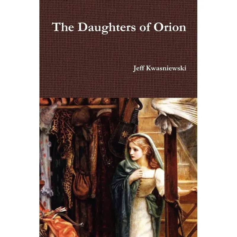 The Daughters of Orion