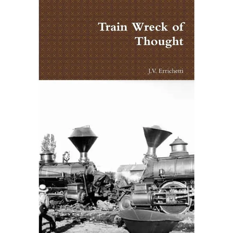 Train Wreck of Thought