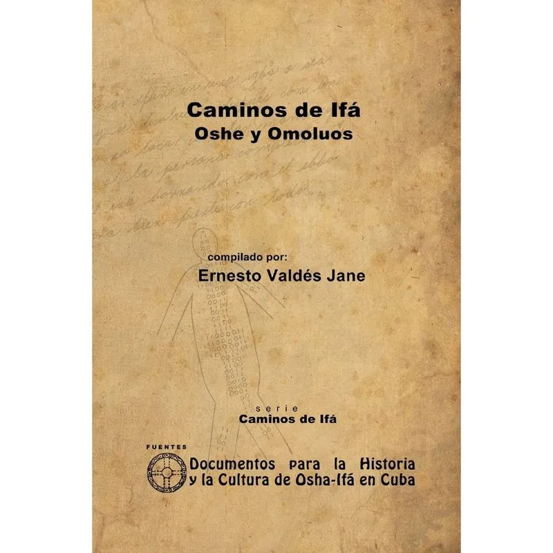 Caminhos de Ifá: Oshe y Omolúos (Ed. em espanhol)