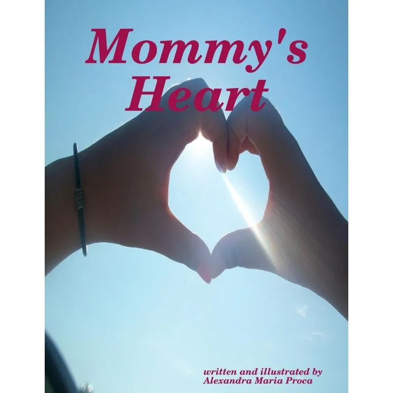 Mommys Heart