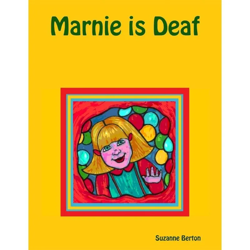 Marnie is Deaf