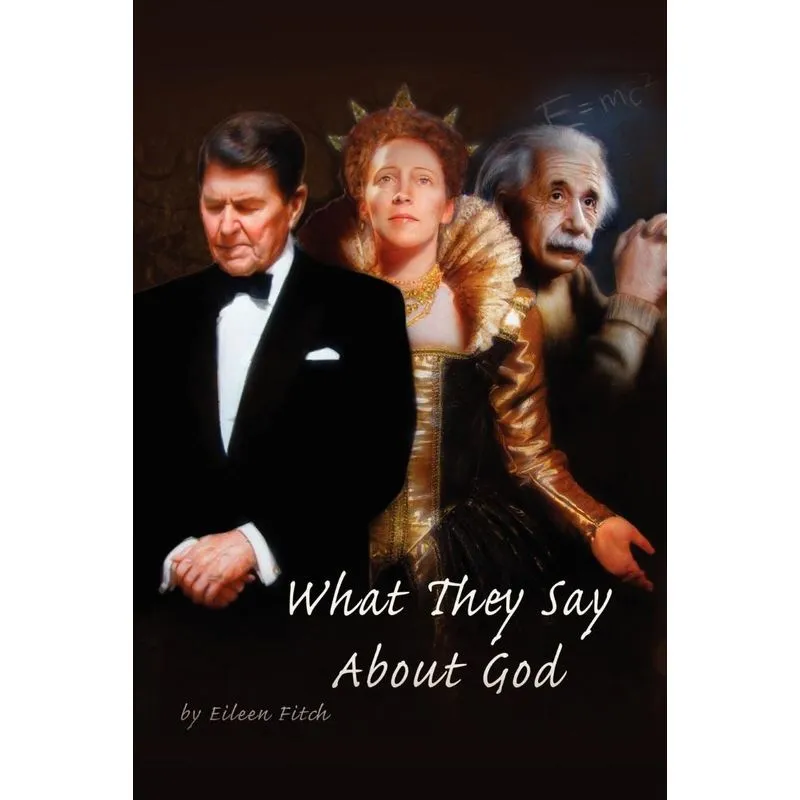 What They Say About God
