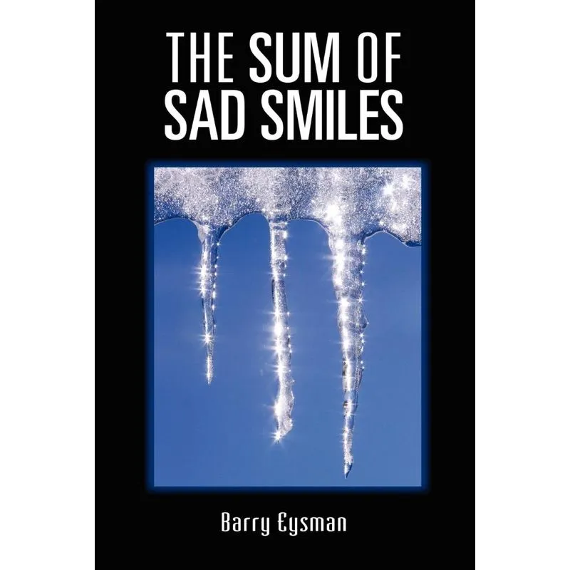 The Sum of Sad Smiles