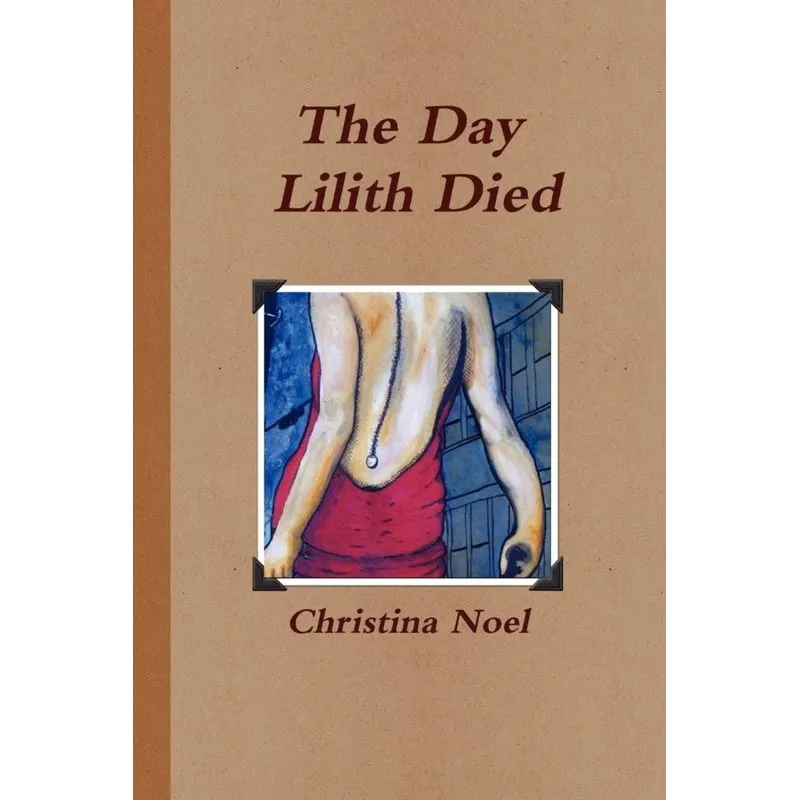 The Day Lilith Died