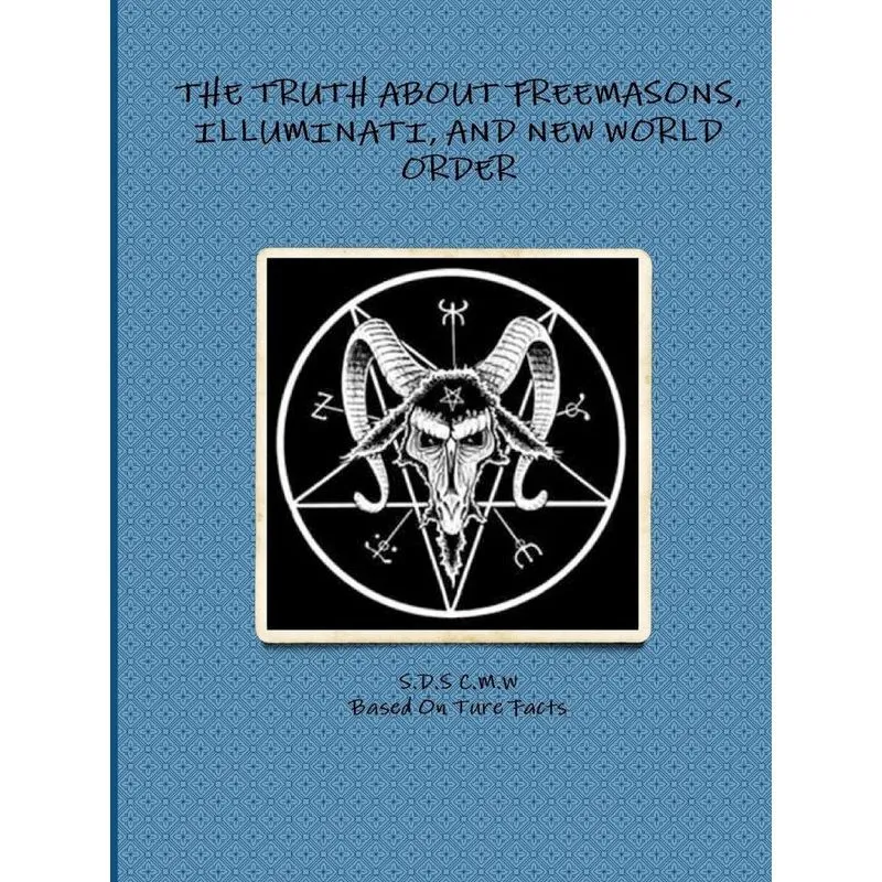 Livro the truth about freemasons, illuminati, and new world order