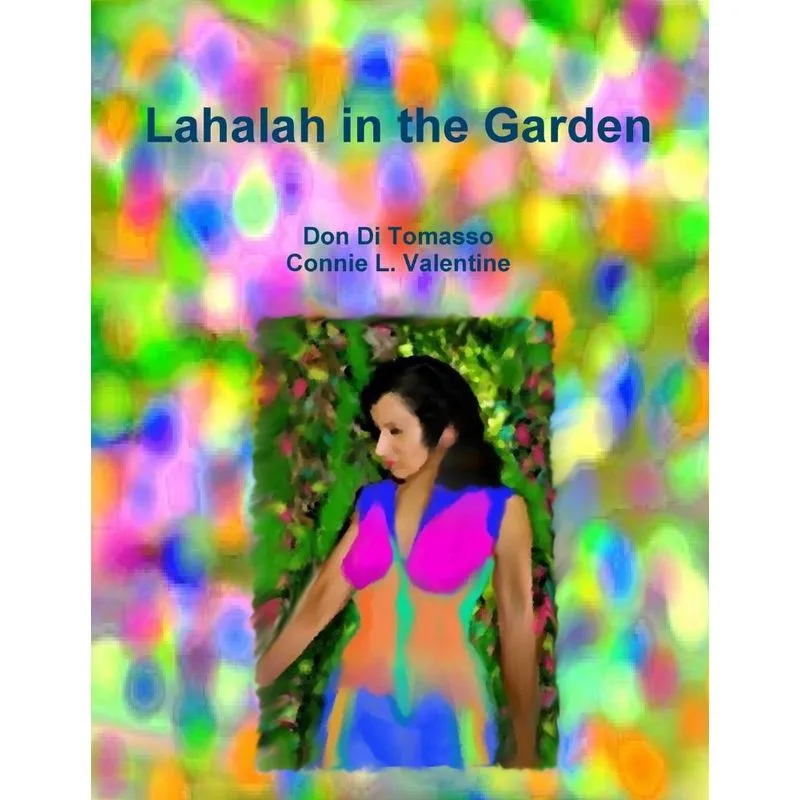 Lahalah in the Garden